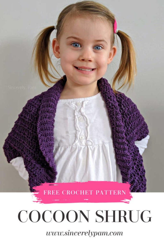 Ragged Falls Cocoon Shrug crochet pattern by Sincerely, Pam