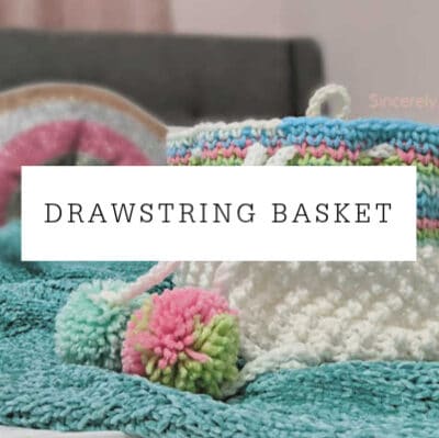 Drawstring Basket Crochet Pattern