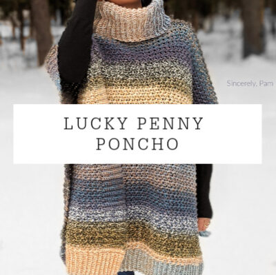 Lucky Penny Poncho Ladies Sizes | Free Crochet Pattern