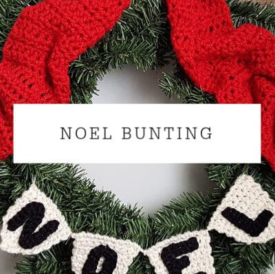 NOEL Wreath Bunting | Free Pattern