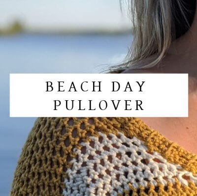 beach day pullover crochet sweater pattern by sincerely pam