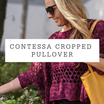 Contessa Cropped Pullover Crochet Pattern